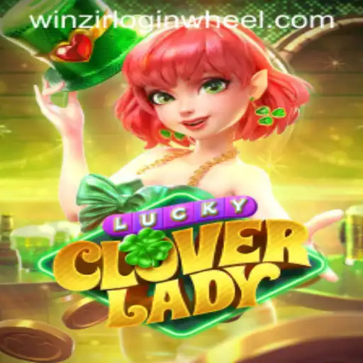 Explore the Magic of LuckyCloverLady and the Thrill of the Winzir Login Wheel
