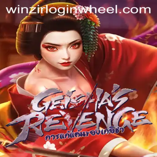 Discover the Thrilling World of GeishasRevenge: Unveiling the Secrets of Winzir Login Wheel
